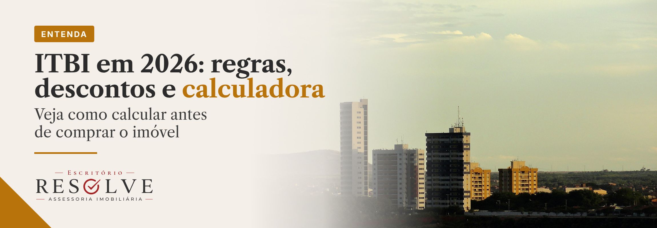 Arte com o selo Entenda e o título ITBI em 2026: regras, descontos e calculadora.