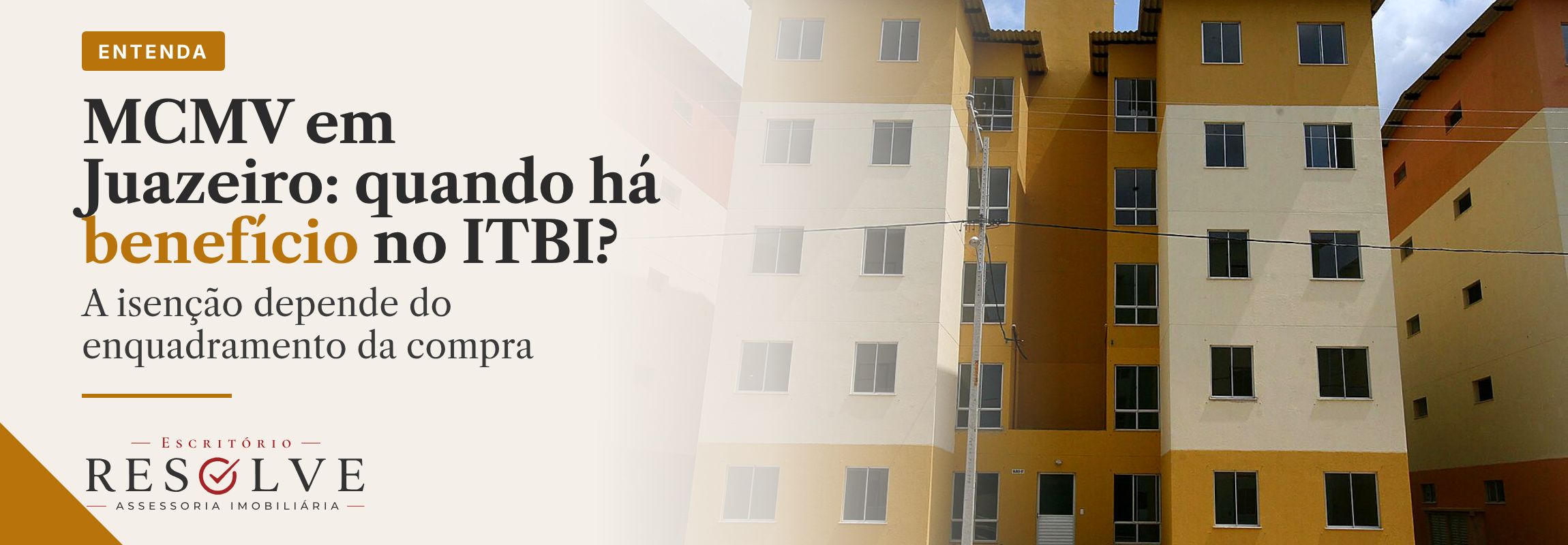 Arte sobre benefício de ITBI no Minha Casa Minha Vida em Juazeiro e os requisitos de enquadramento.